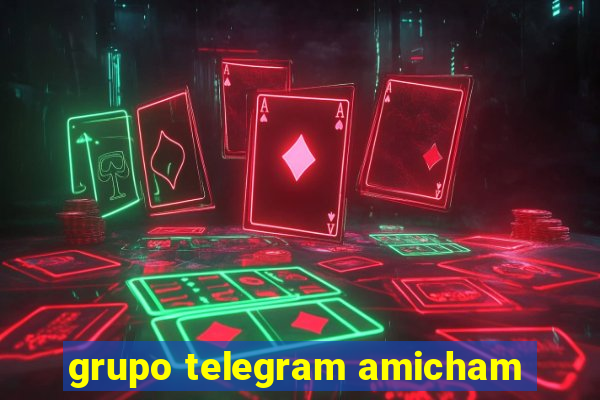 grupo telegram amicham